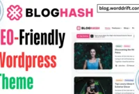 BlogHash is a fast, SEO-friendly WordPress theme designed to help bloggers create a stunning and high-performing website