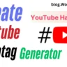 Free YouTube Hashtag Generator