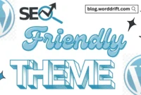 Best SEO Friendly WordPress Themes