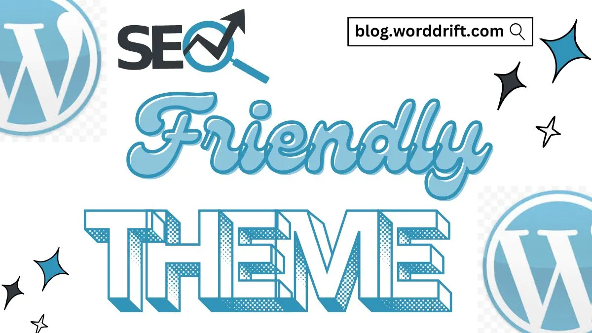 Best SEO Friendly WordPress Themes