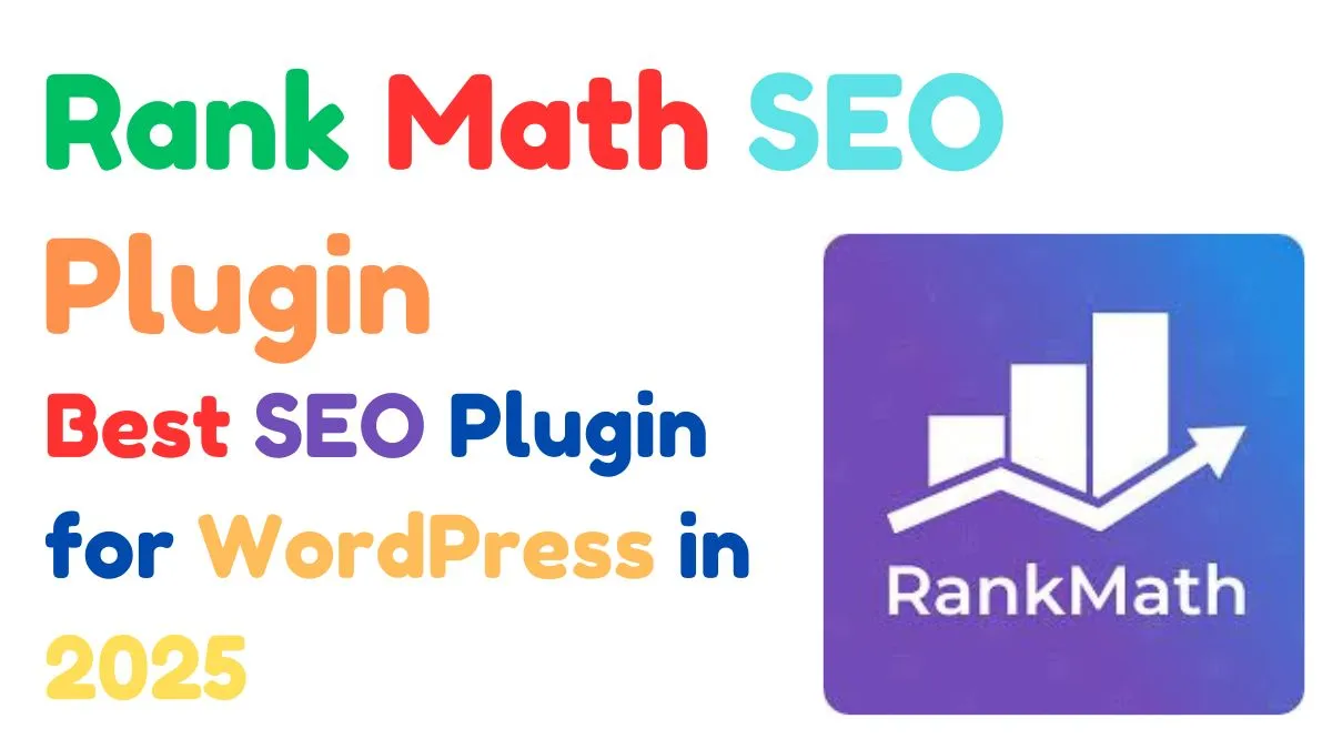 Rank Math SEO Plugin: Best SEO Plugin for WordPress in 2025