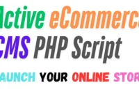 Active eCommerce CMS PHP Script: Launch Your Online Store