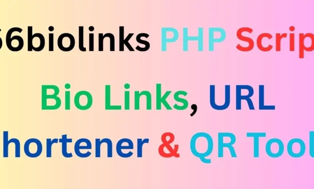 66biolinks PHP Script – Bio Links, URL Shortener & QR Tools
