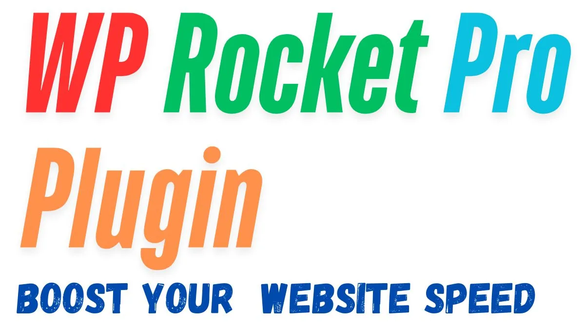 WP Rocket Pro Plugin: Boost Website Speed with WP Rocket