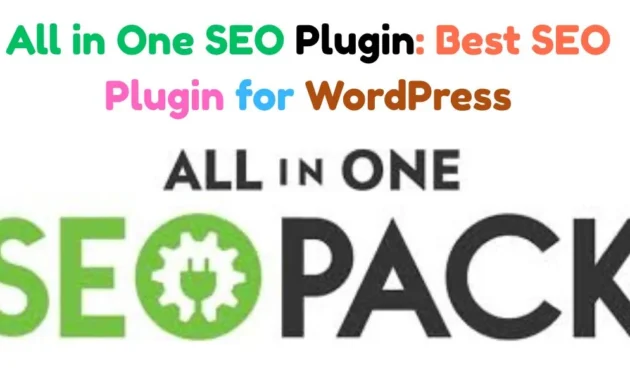 All in One SEO Plugin: Best SEO Plugin for WordPress