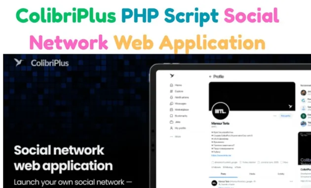 ColibriPlus PHP Script: Best Social Network Web Application