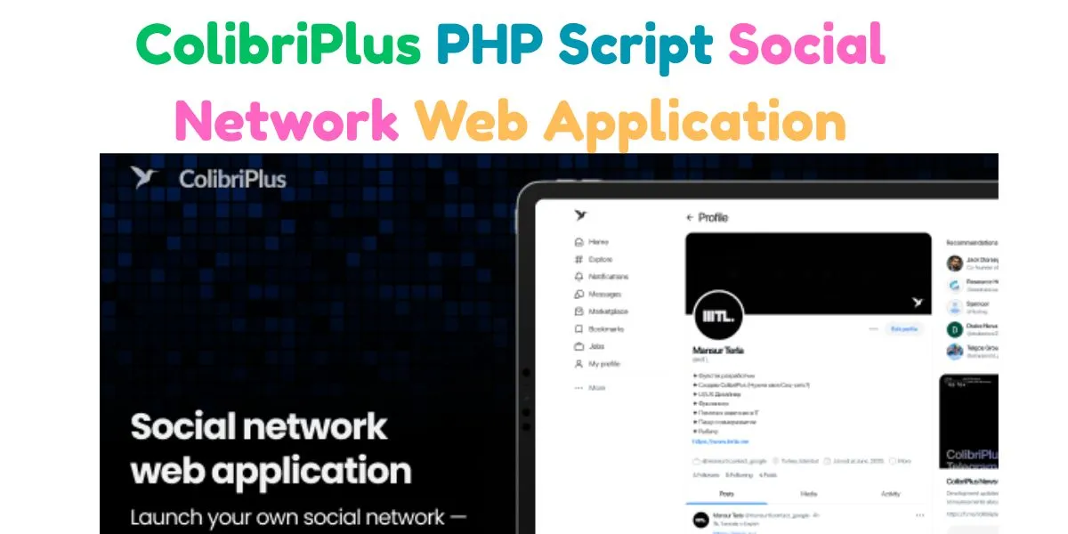 ColibriPlus PHP Script: Best Social Network Web Application